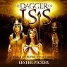 The Dagger of Isis: The First Dynasty