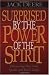 Surprised by the Power of the Spirit