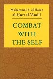 Combat with the Self