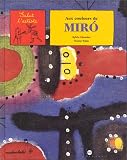 Revue Réunion des Musées Nationaux  / Aux couleurs de Miró
