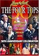 From The Heart: The Four Tops - 50th Anniversary Concert