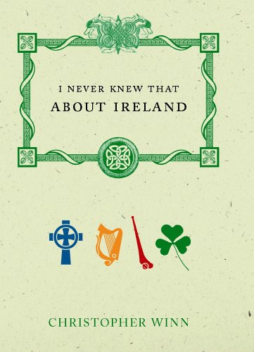 City Travel Guides Discounted  Books : I Never Knew That About Ireland