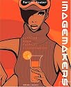 Imagemakers: Cutting Edge Fashion Illustration (Mitchell Beazley Art & Design)