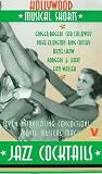 VHS : Hollywood Musical Shorts - Jazz Cocktails