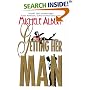 Getting Her Man