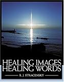 Healing Images, Healing Words