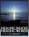 Book Healing Images, Healing Words