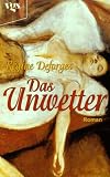 Das Unwetter - Regine Deforges