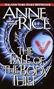 The Tale of the Body Thief (Vampire Chronicles)