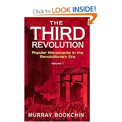 The Third Revolution - Volume 1: Popular Movements in the Revolutionary Era
