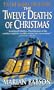 The Twelve Deaths of Christmas