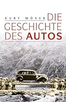 Geschichte des Autos
