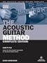 The Acoustic Guitar Method - Complete Edition: Learn to Play Using the Techniques & Songs of American Roots Music (Acoustic Guitar (String Letter) & Access to free downloads included)