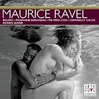 Ravel: Bolero Rhapsodie Espagnole Daphnis et Chloe by  Gelinas, Leaper, and Orquesta Filarmonica Gran Canaria 