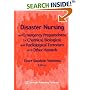Disaster Nursing and Emergency Preparedness for Chemical, Biological, and Radiological Terrorism