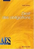 Droit des obligations : Contrat et délit