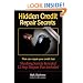Hidden Credit Repair Secrets: 2nd Edition