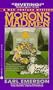 Morons & Madmen: A Mac Fontana Mystery