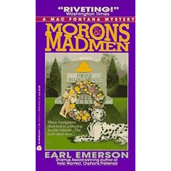 Morons & Madmen: A Mac Fontana Mystery
