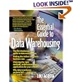The Essential Guide to Data Warehousing (Essential Guide Series)
