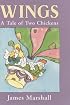 Wings: A Tale of Two Chickens