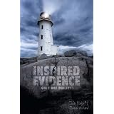 Inspired Evidence: Only One Reality