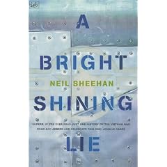 Bright, Shining Lie: John Paul Vann and America in Vietnam