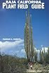 Baja California Plant Field Guide