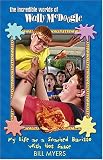 My Life as a Smashed Burrito (The Incredible Worlds of Wally McDoogle)