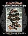 Functional Magnetic Resonance Imaging
