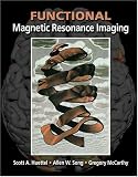 Books : Functional Magnetic Resonance Imaging