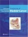 Textbook of Bladder Cancer