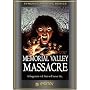 Memorial Valley Massacre (1988)