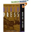  A History of the Black Press (Moorland-Spingarn Series)  by Armistead S. Pride and Clint C. Wilson
