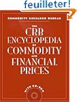 The Crb Encyclopedia of Commodity And...