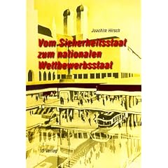 Vom Sicherheitsstaat zum nationalen Wettbewerbsstaat