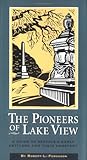 Image of Pioneers of Lake View: A Guide to Seattle's Early Settlers and Their Cemetery