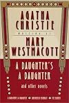 A Daughter's a Daughter and Other Novels
