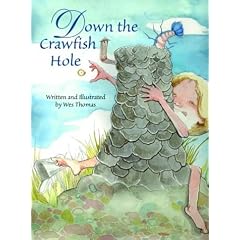 Down the Crawfish Hole