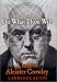 Book Do What Thou Wilt: A Life of Aleister Crowley