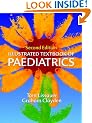 Illustrated Textbook of Paediatrics (Illustrated Colour Text)