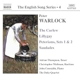Warlock: The English Song Series Vol. 4 - The Curlew; Lillygay: Peterisms, Sets 1 & 2; Saudades