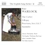 Warlock: The English Song Series Vol. 4 - The Curlew; Lillygay: Peterisms, Sets 1 & 2; Saudades
