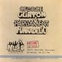 George Clinton & Parliament Funkadelic