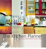  : The Kitchen Planner: Hundreds of Great Ideas for Your New Kitchen