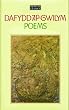 Poems Dafydd Ap Gwilym (The Welsh classics)