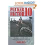 Pucker Factor 10: Memoir of a U.S. Army Helicopter Pilot in Vietnam