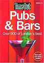 Time Out Pubs and Bars: Over 900 of London's Best (Time Out London Pubs and Bars)