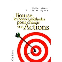 Bourse : les bonnes m�thodes pour choisir vos actions