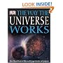 The Way The Universe Works